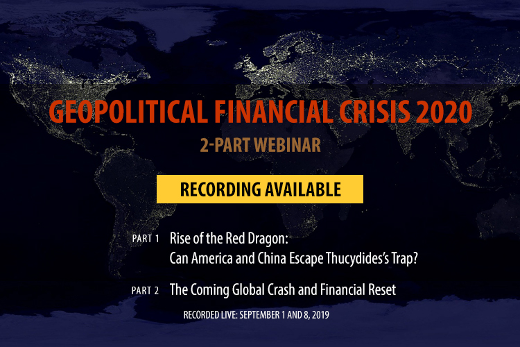 Geopolitical Financial Crisis 2020 Webinars with William Stickevers